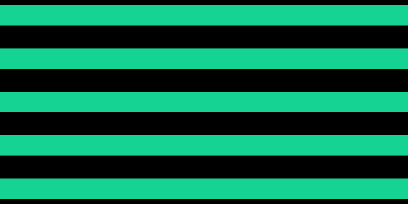 Black, #15d393 horizontal lines, forty pixels wide, forty-five pixels apart