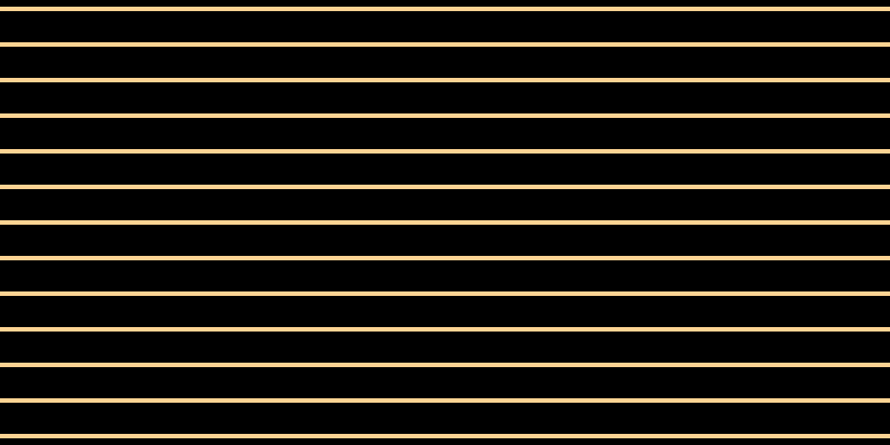 Black, #fcd393 horizontal lines, four pixels wide, twenty-eight pixels apart