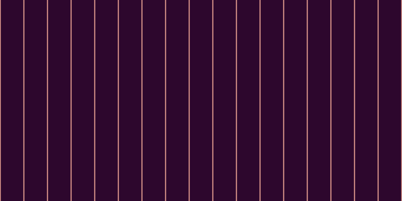 #2d072d, #eba393 vertical lines, two pixels wide, forty-five pixels apart