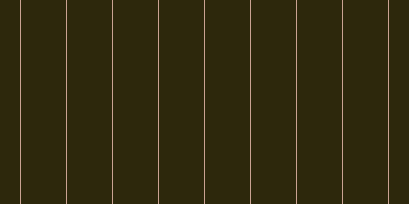 #2d280c, #caa393 vertical lines, two pixels wide, eighty-eight pixels apart