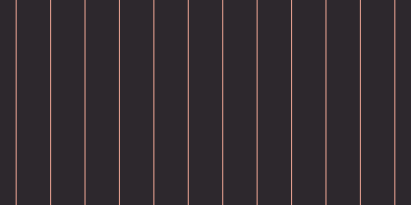 #2d282d, #eba393 vertical lines, two pixels wide, sixty-five pixels apart