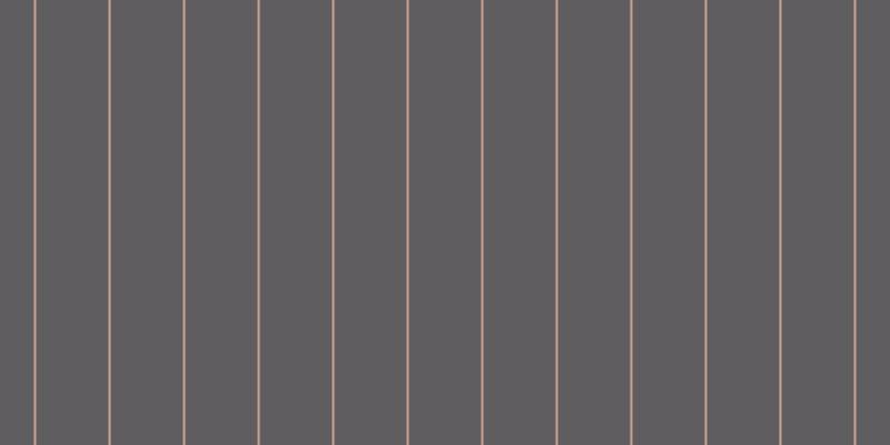 #2d282d (75%), #caa393 vertical lines, two pixels wide, sixty-five pixels apart