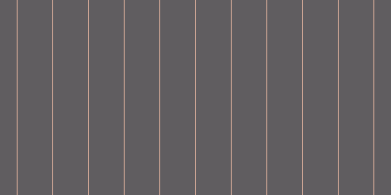 #2d282d (75%), #caa393 vertical lines, two pixels wide, seventy-one pixels apart