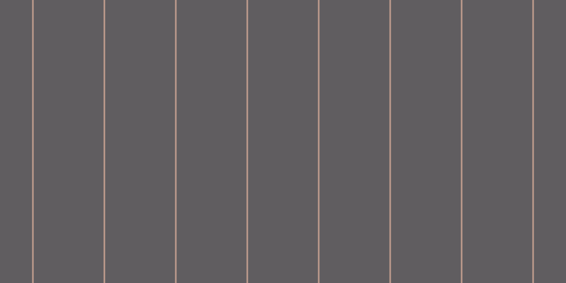 #2d282d (75%), #caa393 vertical lines, two pixels wide, ninety-nine pixels apart
