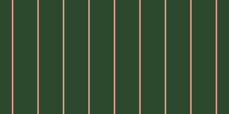 #2d492d, #eba393 vertical lines, five pixels wide, eighty-four pixels apart