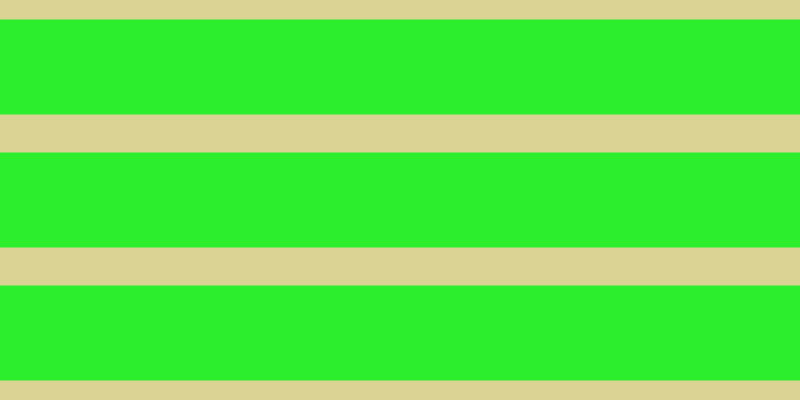 #2dee2d, #dbd393 horizontal lines, thirty-eight pixels wide, ninety-five pixels apart