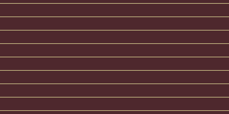 #4e282d, #dbd393 horizontal lines, two pixels wide, forty-five pixels apart