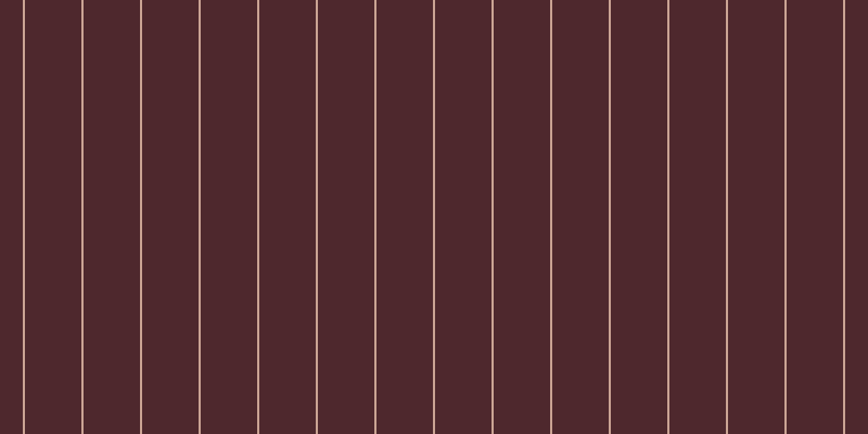 #4e282d, #caa393 vertical lines, two pixels wide, fifty-two pixels apart