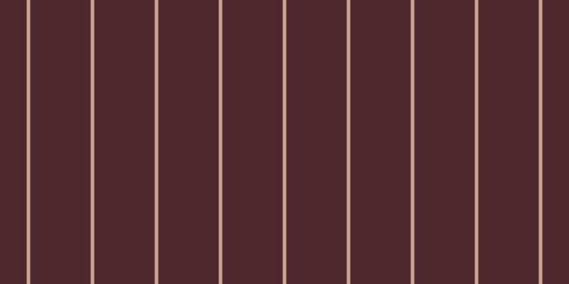 #4e282d, #caa393 vertical lines, five pixels wide, eighty-five pixels apart