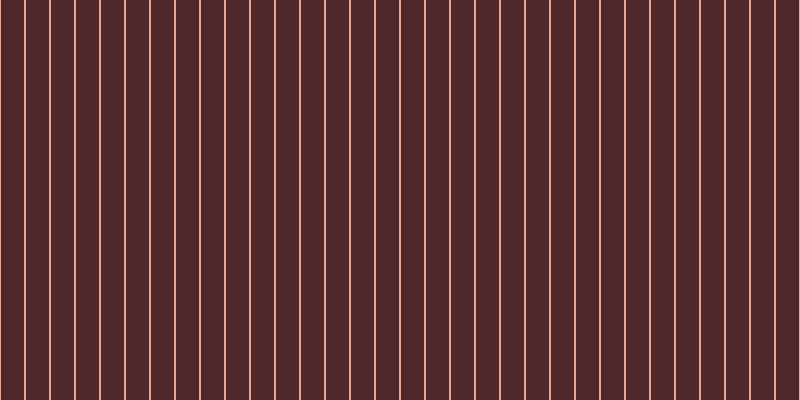 #4e282d, #eba393 vertical lines, two pixels wide, twenty-three pixels apart