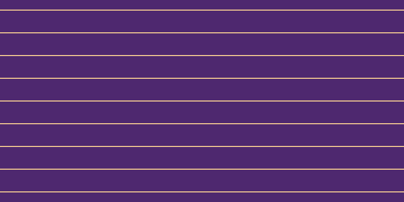 #4e286f, #fcd393 horizontal lines, two pixels wide, forty-three pixels apart