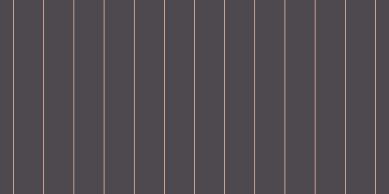 #4e494e, #caa393 vertical lines, two pixels wide, sixty pixels apart