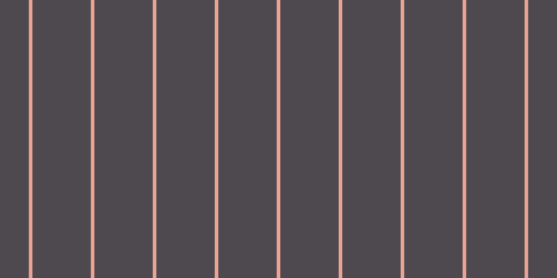 #4e494e, #eba393 vertical lines, five pixels wide, eighty-four pixels apart