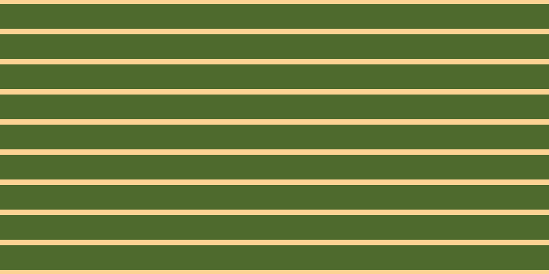 #4e6a2d, #fcd393 horizontal lines, eight pixels wide, thirty-six pixels apart
