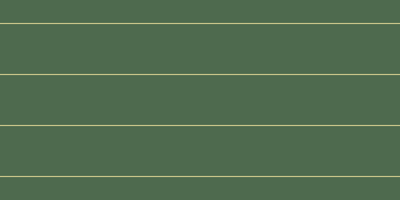 #4e6a4e, #dbd393 horizontal lines, two pixels wide, one hundred pixels apart
