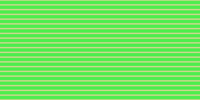 #4eee4e, #dbd393 horizontal lines, five pixels wide, fourteen pixels apart