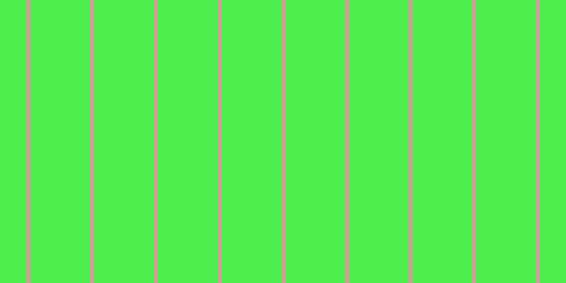 #4eee4e, #caa393 vertical lines, six pixels wide, eighty-four pixels apart
