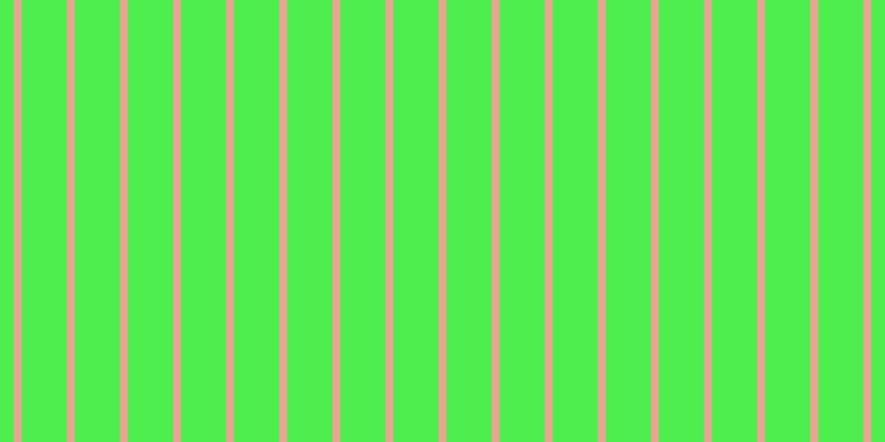 #4eee4e, #eba393 vertical lines, seven pixels wide, forty-one pixels apart