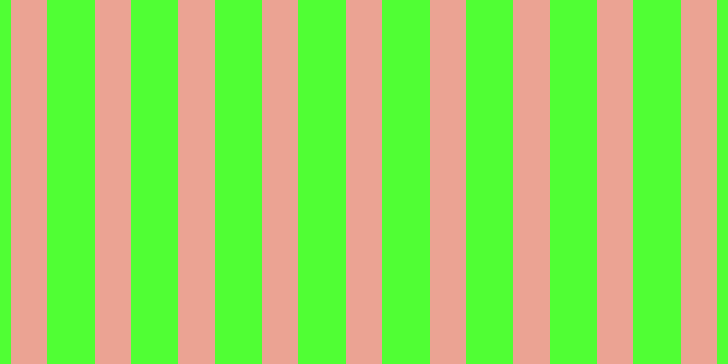 #50ff34, #eba393 vertical lines, forty pixels wide, fifty-two pixels apart