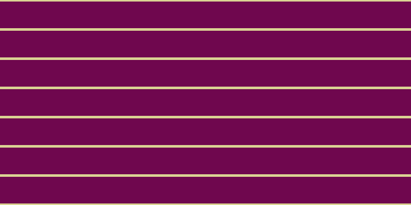 #6f074e, #dbd393 horizontal lines, five pixels wide, fifty-two pixels apart