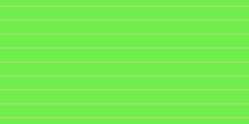 #6fee4e, #dbd393 horizontal lines, two pixels wide, forty-three pixels apart
