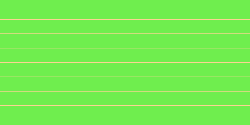#6fee4e, #fcd393 horizontal lines, two pixels wide, forty-four pixels apart