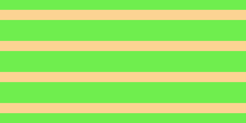 #6fee4e, #fcd393 horizontal lines, thirty-three pixels wide, sixty-eight pixels apart