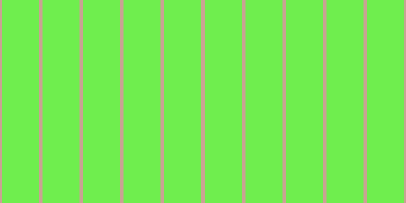 #6fee4e, #caa393 vertical lines, seven pixels wide, seventy-three pixels apart