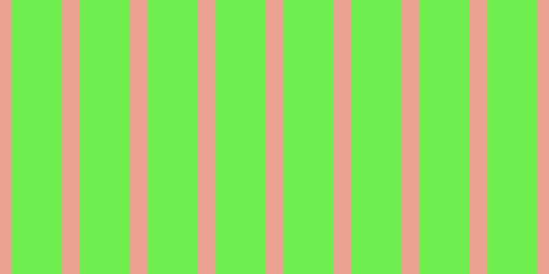 #6fee4e, #eba393 vertical lines, twenty-six pixels wide, seventy-three pixels apart