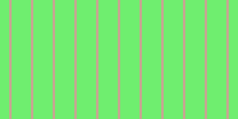 #6fee6f, #caa393 vertical lines, eight pixels wide, sixty-five pixels apart