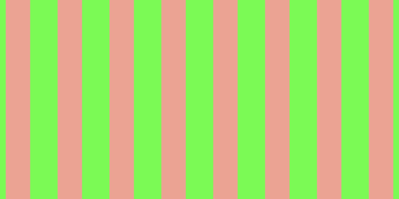 #7bfa55, #eba393 vertical lines, forty-nine pixels wide, fifty-five pixels apart