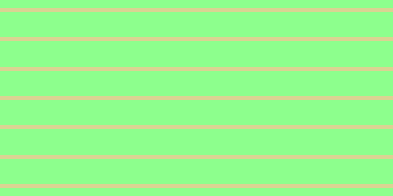 #8dff8d, #dbd393 horizontal lines, eight pixels wide, fifty-two pixels apart