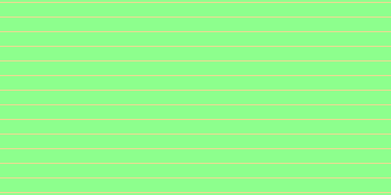 #8dff8d, #fcd393 horizontal lines, two pixels wide, twenty-eight pixels apart