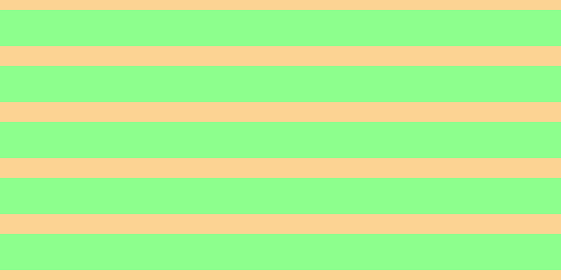 #8dff8d, #fcd393 horizontal lines, twenty-eight pixels wide, fifty-two pixels apart