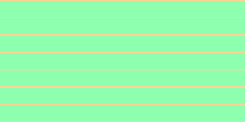 #8dffae, #fcd393 horizontal lines, five pixels wide, fifty-two pixels apart