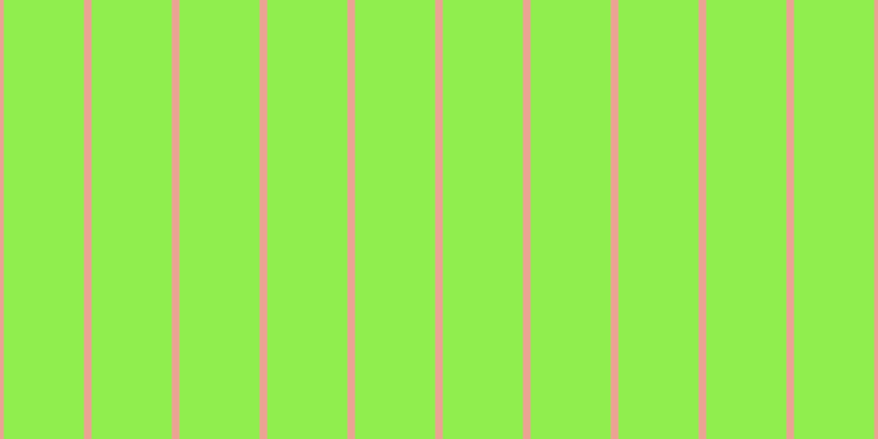 #90ee4e, #eba393 vertical lines, seven pixels wide, seventy-three pixels apart