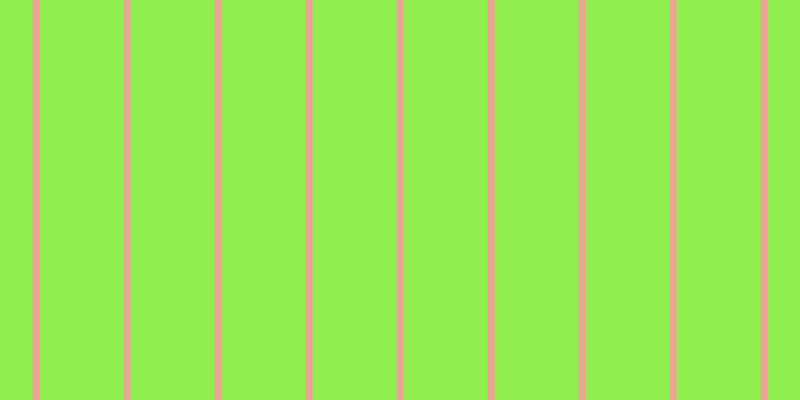 #90ee4e, #eba393 vertical lines, seven pixels wide, eighty-four pixels apart