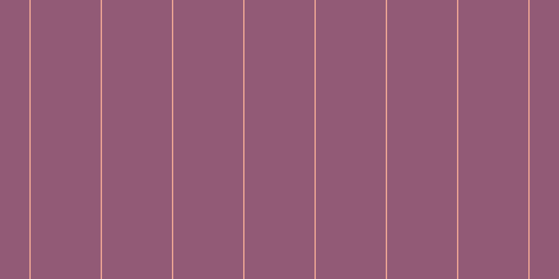 #925a76, #eba393 vertical lines, two pixels wide, one hundred pixels apart