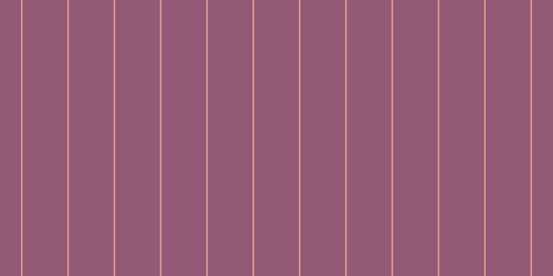 #925a76, #eba393 vertical lines, two pixels wide, sixty-five pixels apart