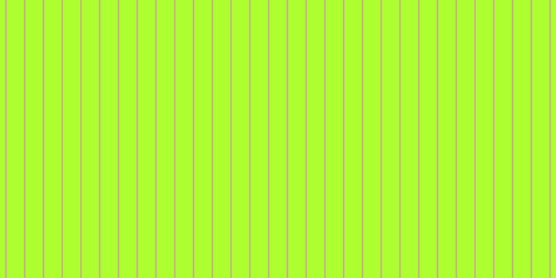 Green yellow, #caa393 vertical lines, two pixels wide, twenty-five pixels apart