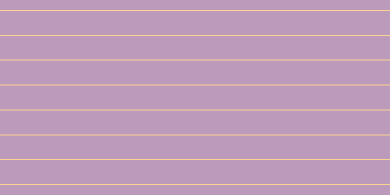 #bb9abb, #fcd393 horizontal lines, two pixels wide, forty-nine pixels apart