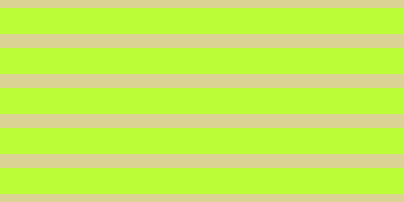 #bbfd37, #dbd393 horizontal lines, twenty-seven pixels wide, fifty-two pixels apart