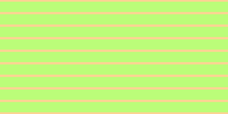 #bbfd79, #fcd393 horizontal lines, eight pixels wide, thirty-six pixels apart