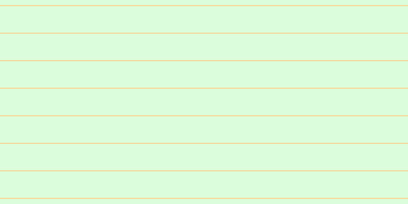 #bbfdbb (50%), #fcd393 horizontal lines, two pixels wide, fifty-two pixels apart