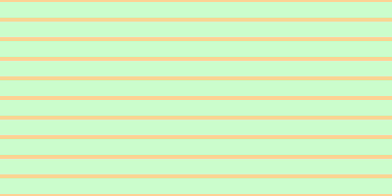 #bbfdbb (75%), #fcd393 horizontal lines, eight pixels wide, thirty-two pixels apart