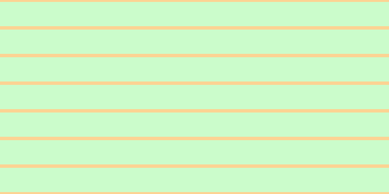 #bbfdbb (75%), #fcd393 horizontal lines, seven pixels wide, fifty pixels apart