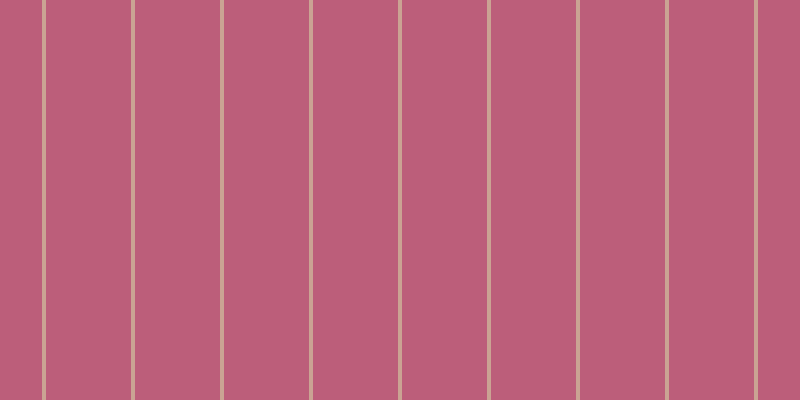 #bc5e7a, #caa393 vertical lines, four pixels wide, eighty-five pixels apart
