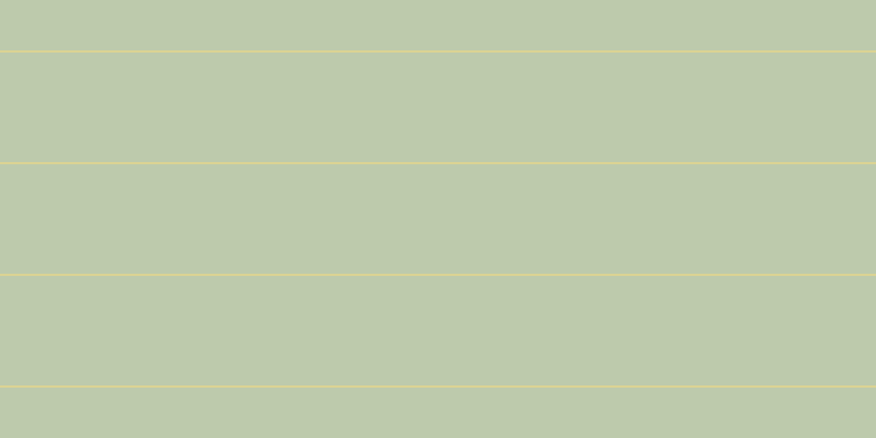 #bdcaac, #dbd393 horizontal lines, two pixels wide, one hundred pixels apart