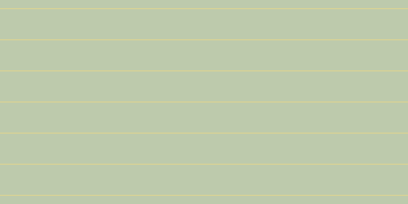 #bdcaac, #dbd393 horizontal lines, two pixels wide, fifty-nine pixels apart