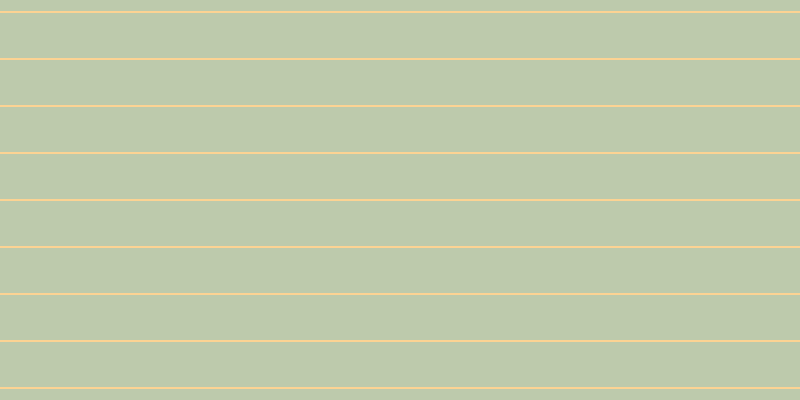 #bdcaac, #fcd393 horizontal lines, two pixels wide, forty-five pixels apart